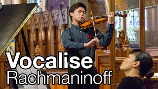 Vocalise  Rachmaninoff  Timothy Chooi ♫ Violin  4K video [upl. by Naugal]