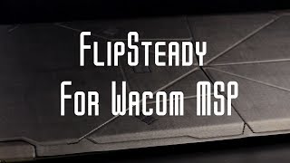 FlipSteady stand for Wacom MobileStudio Pro 13 and 16 [upl. by Nnyladnarb]