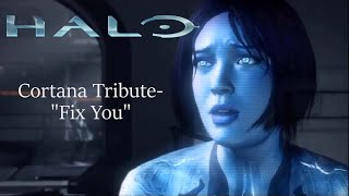 Halo Cortana Tribute quotFix Youquot [upl. by Hctim]