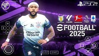 EFOOTBALL 2025 PPSSPP BRASILEIRÃO E EUROPEUS ATUALIZADO COM NARRAÇÃO BR E FACES REALISTAS [upl. by Hayes]