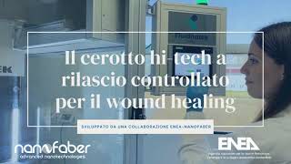 Cerotto hitech ENEANanofaber per la cura delle lesioni cutanee [upl. by Mercier]