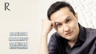 Bahrom Nazarov  Qanisan AUDIO [upl. by Druce]