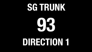 SBS Transit Trunk 93 Direction 1 BFTP 2018  Bus Service Hyperlapse [upl. by Stirling]