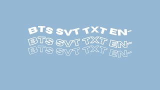 BTS Seventeen TXT Enhyphen playlist [upl. by Anivlis]