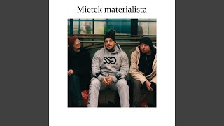 Mietek materialista [upl. by Kylah]