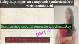 Biologically important compounds synthesized from various amino acids [upl. by Ahseinaj793]