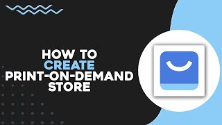 How To Create a Print on Demand Store with ShopBase Quick Tutorial [upl. by Amathiste]