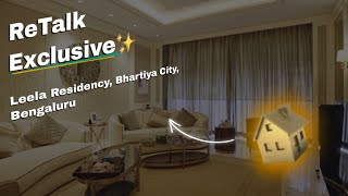 ReTalk Exclusive  Episode 06  Leela Residencies  Bhartiya City [upl. by Nosreg186]