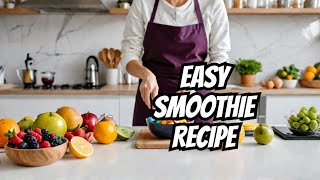 5 Minute Healthy Smoothie Recipe Easy amp Delicious [upl. by Nnylakcaj]