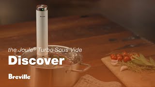 The Joule® Turbo Sous Vide  Perfect results in half the time  Breville USA [upl. by Mazman939]