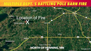 BREAKING NEWS Multiple Departments Battling Fire Near Henning Minnesota [upl. by Norling961]