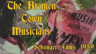 The Bremen Town Musicians English Dub Schonger Films 1959 [upl. by Chatterjee233]