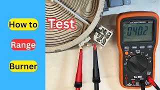 How to Test Range Burner with Multimeter [upl. by Ludovick]