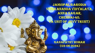 JGVV ANNA NAGAR CH40 GANAPATHY HOMAM03062024 [upl. by Quinlan]