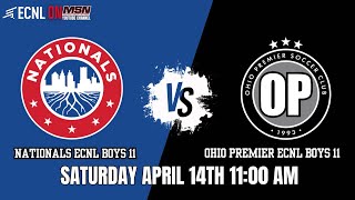 ECNL LIVE ON MSN  NATIONALS SOCCER CLUB ECNL BOYS 11 VS OHIO PREMIER ECNL BOYS 11 [upl. by Bortz]