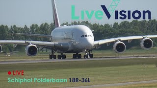 Live Vision  Schiphol  Polderbaan 18R36L [upl. by Arammahs]