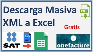 One Facture programa gratis para descarga masiva de XMLFacturas en PDF y Excel [upl. by Ashlan]