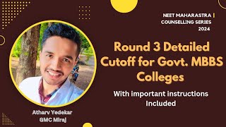 😱⚕️Maharashtra NEET Counselling 2024  Round 3 Detailed Cutoff for Govt Medical colleges 🔥⚕️ yt [upl. by Iglesias]