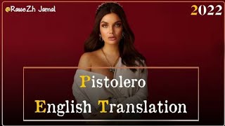 Elettra lamborghini  Pistolero  English Kurdish Subtitle باشترین گۆرانی ئیتاڵی ئەمساڵ [upl. by Otsuj731]