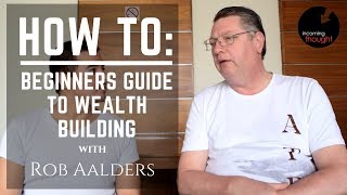 Nate Chai  Rob Aalders A Beginners Guide to Wealth Building [upl. by Jabin]