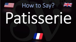 How to Pronounce Patisserie  English American French Pronunciation French Pastry [upl. by Fauch178]