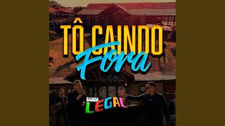 Tô Caindo Fora [upl. by Erhard]