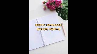 empty notebook ideas part3🍂🌸 shorts ideas aesthetic fypシ゚ [upl. by Iona]