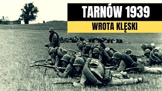 Tarnów 1939 Wrota klęski [upl. by Hernandez]