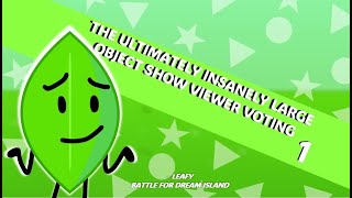 The Ultimate insanely large object show viewer voting Part 1 [upl. by Werd]