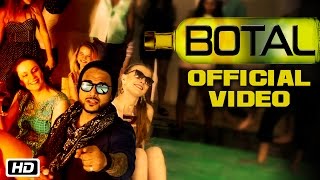 Botal  Indeep Bakshi  Official Video  Party Song [upl. by Cruickshank]