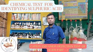 Chemical test for identifying Sulphuric acid Cation and anion detection test of acids part – 2 [upl. by Llib]