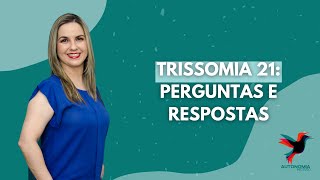 Aula 10  TRISSOMIA 21 Síndromede Down informações importantes [upl. by Isteb224]