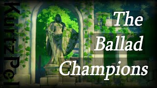 The Ballad Champions  Kurtzpel [upl. by Niles950]