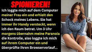 Meine Paranoia übernahm die Kontrolle also loggte ich mich auf dem Computer meiner Frau ein und [upl. by Morten6]