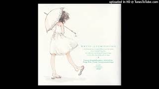 Sweet Dream  「北へ。」WHITE ILLUMINATION PURE SONGS and PICTURES [upl. by Asile]