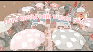 Fairy mushroom village tour° ࿐♡  Aurivxle [upl. by Navillus]