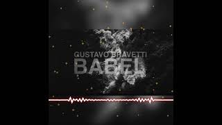 Gustavo Bravetti  Babel Trap Remix [upl. by Winou186]