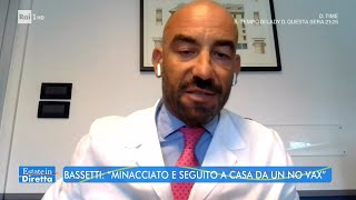 Bassetti quotMinacciato e seguito a casa dai No Vax  Estate in Diretta 31082021 [upl. by Laroy]