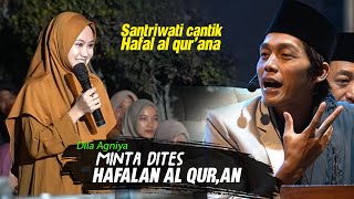 Dila Agniya Minta dites Hafalan ALquran Gus iqdam [upl. by Rfinnej857]