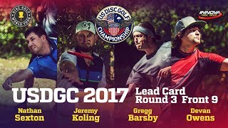 USDGC 2017 Round 3 Lead Card Front 9 [upl. by Shargel]