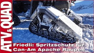 Friedli Spritzschutz für CanAm Apache Raupen [upl. by Ahsrop799]