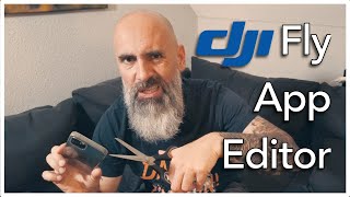 DJI Fly App Editor  Drohnen Videobearbeitung schnell und einfach mit dem Smartphone [upl. by Khalin]