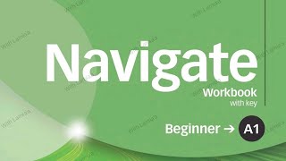 Navigate Beginner A1Workbookunit 5 answers  حل الوحدة الخامسةquot [upl. by Arved]