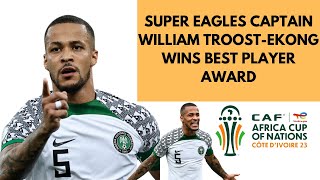 CAPTAIN TROOSTEKONG WINS BEST PLAYER AWARD OF AFCON 2023 afcon2023 nigeria tinubu [upl. by Trinette]