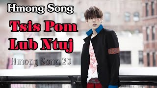 Tsis Pom Lub Ntuj hmong song  hmong rap  hmong music 20 [upl. by Ahsyekal]