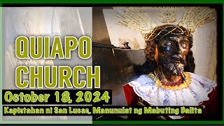 Quiapo Church Live Mass Today Friday October 18 2024 [upl. by Richlad990]