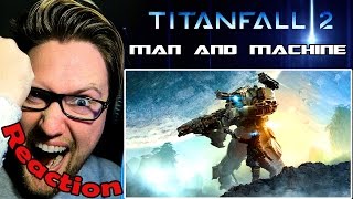 TITANFALL 2 SONG quotMan and Machinequot TryHardNinja feat Lollia REACTION  MY NEW FAVORITE [upl. by Gorlicki]