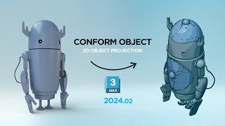 NEW 3ds Max 202402 Tutorial Conform Any Object To Any Surface without any projection Script [upl. by Adnowat]