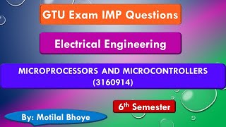 Microprocessor amp Microcontrollers  2022 GTU Exam Imp Questions  Electrical  6th  Motilal Bhoye [upl. by Irod958]