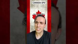 Canada UFO [upl. by Nikos]